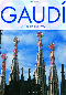 Gaudi - A teljes életmű